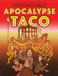 Read Apocalypse Taco By Nathan Hale