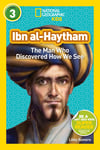 The Man Who Discovered How We See Ibn al-Haytham National Geographic Readers